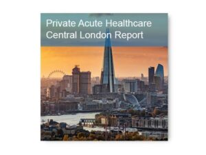 Private Acute Healthcare Central London