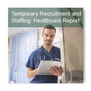 Temporary Recruitment and Staffing: Healthcare 1ed